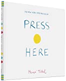 Press Here (Interactive Book for Toddlers and Kids, Interactive Baby Book) (Press Here by Herve Tullet)