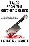 Tales from the Butcher's Block (The Undead World)