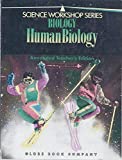 Biology: Human Biology (Science Workshop)