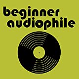 beginner audiophile | hifi | gear reviews | stereo | hi-end audio