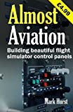 Almost Aviation: Building beautiful flight simulator control panels