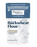 Organic Grains Organic Buckwheat Flour - 3 lbs. (48 oz.) - Easy to Use Resealable Organic Flour Made from Fresh Organic Buckwheat Groats - Non GMO, Kosher, & Vegan Flour