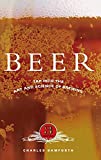 Beer: Tap into the Art and Science of Brewing