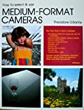 How to select & use medium-format cameras (HP photobooks)