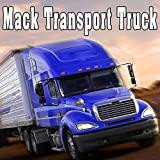 Mack Transport Truck, Long Air Horn Blast