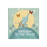 Welcome to the World : keepsake gift book for a new baby