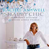 Shabby Chic by Ashwell, Rachel/Neunsinger, Amy (PHT)