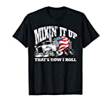 Mixing it Up That's How I Roll Mixer Driver T-Shirt