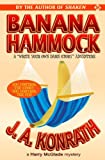 Banana Hammock - A Harry McGlade Mystery: A 'Write Your Own Damn Story' Adventure (Jack Daniels and Associates Mysteries Book 10)