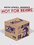 Keith Lowell Jensen's Not for Rehire