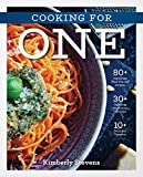 The Cooking for One Cookbook: Over 100 Delicious and Easy Meals Created for One Person (Natural Foods, Quick and Easy Meals, Graduation Gift)