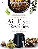 Indian & Western Air fryer recipes: Healthy, Homemade and Good looking food recipes