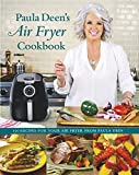 Paula Deens Air Fryer Cookbook